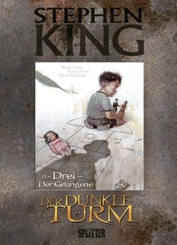 Stephen King – Der Dunkle Turm. Band 12: Der Gefangene von Splitter Verlag