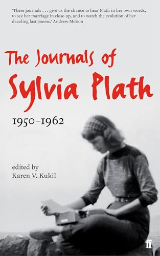 The Journals of Sylvia Plath: 1950 - 1962 von Faber & Faber