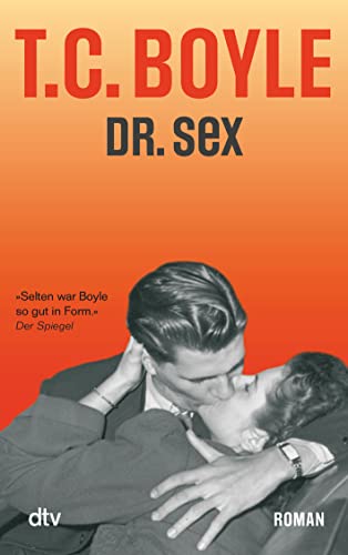 Dr. Sex: Roman von dtv Verlagsgesellschaft