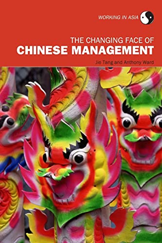 The Changing Face of Chinese Management (Working in Asia) von Routledge
