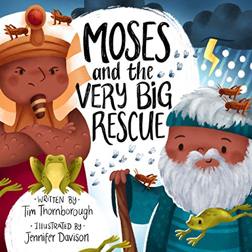 Moses and the Very Big Rescue (Very Best Bible Stories) von Good Book Co