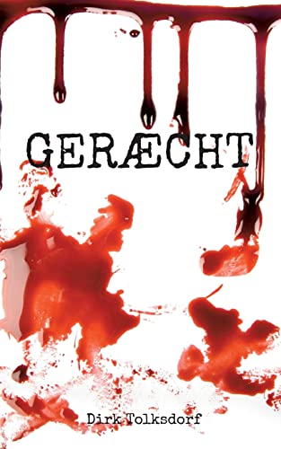 Gerächt: Gerächt Gerecht von BoD – Books on Demand