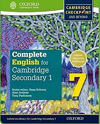 Complete English for Cambridge Secondary 1. Student's Book 7: For Cambridge Checkpoint and Beyond von Oxford University Press