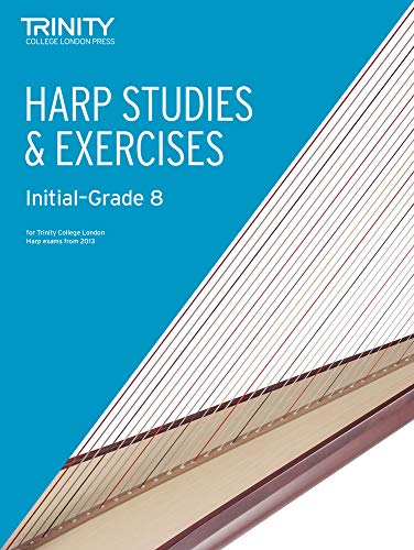 Studies & Exercises for Harp from 2013: Harp Teaching von Trinity College London