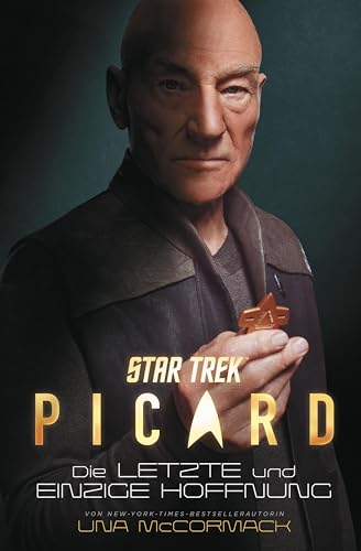 Star Trek - Picard: Die letzte und einzige Hoffnung