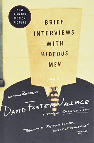 Brief Interviews With Hideous Men: Stories