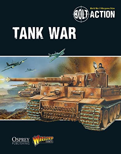Bolt Action: Tank War von Bloomsbury