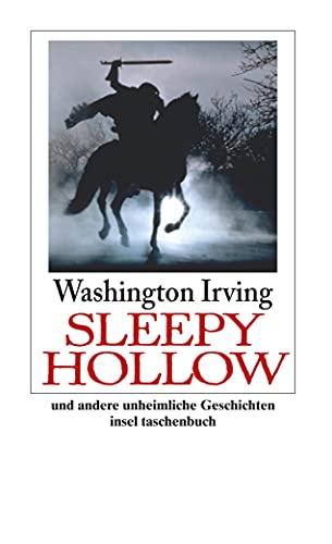 Die Sage von Sleepy Hollow: und andere unheimliche Geschichten (insel taschenbuch) von Insel Verlag