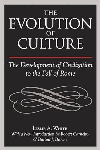 The Evolution of Culture: The Development of Civilization to the Fall of Rome von Routledge