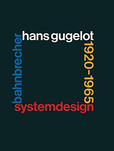 Hans Gugelot 1920-65 (Industrial Design - Graphic Design): (German Edition) (Industrial Design - Graphic Design, 3, Band 3) von Birkhäuser