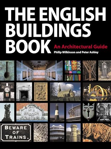 The English Buildings Book: An Architectural Guide