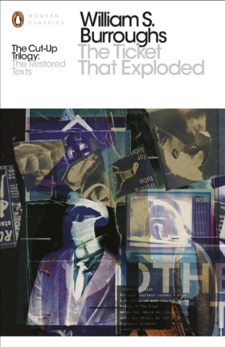 The Ticket That Exploded: The Restored Text (Penguin Modern Classics)