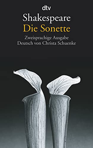 Die Sonette: Zweisprachige Ausgabe von dtv Verlagsgesellschaft