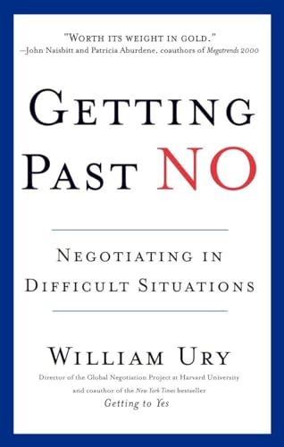 Getting Past No: Negotiating in Difficult Situations von Bantam