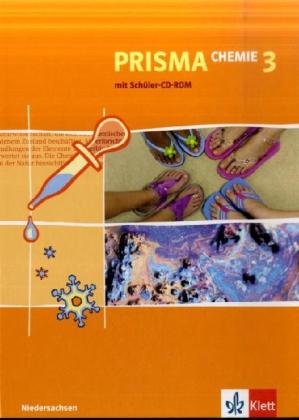 PRISMA Chemie 3. Ausgabe Niedersachsen: Schulbuch mit CD-ROM Klasse 9/10 (PRISMA Chemie. Ausgabe ab 2005) von Klett