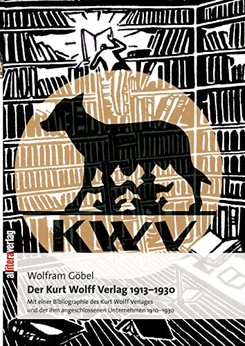 Der Kurt Wolff Verlag 1913 - 1930