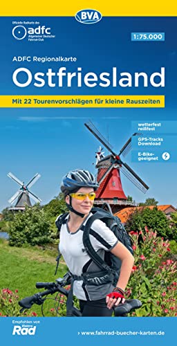 ADFC-Regionalkarte Ostfriesland, 1:75.000, mit Tagestourenvorschlägen, reiß- und wetterfest, E-Bike-geeignet, GPS-Tracks-Download (ADFC-Regionalkarte 1:75000)