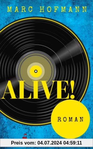 Alive!: Roman