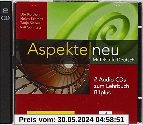 Aspekte neu B1 plus: Mittelstufe Deutsch. 2 Audio-CDs zum Lehrbuch