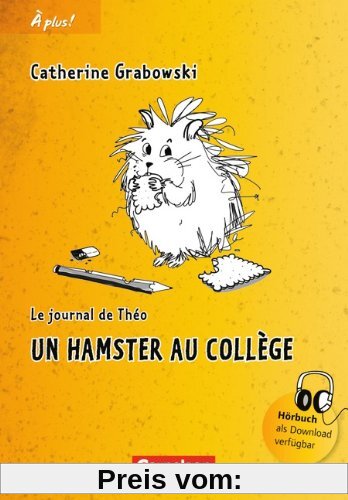 Band 1 - Un hamster au collège: Lektüre