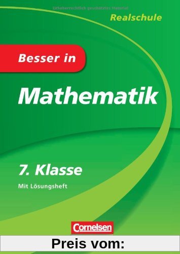 Besser in Mathematik - Realschule 7. Klasse - Cornelsen Scriptor