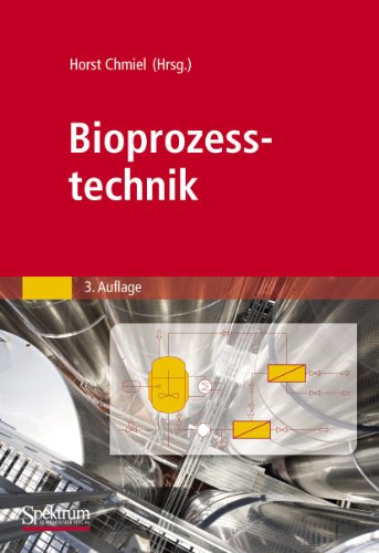 Bioprozesstechnik von Spektrum Akademischer Verlag