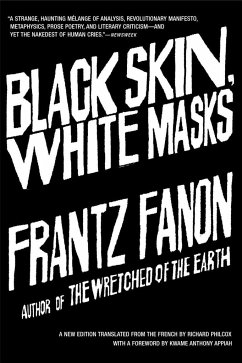 Black Skin, White Masks von Grove Press