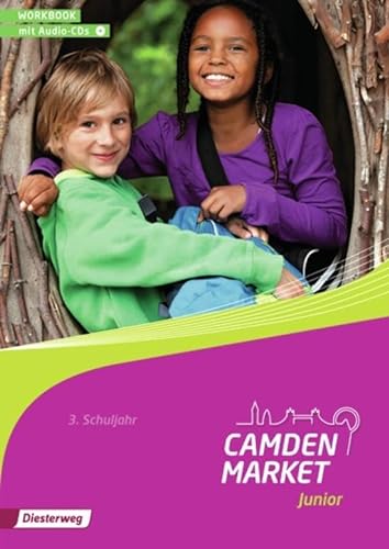 Camden Market Junior: Workbook 3 mit Audio-CD (Camden Market Junior: Ausgabe 2012) von Westermann Bildungsmedien Verlag GmbH