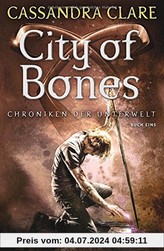 City of Bones: Chroniken der Unterwelt 1
