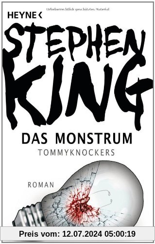 Das Monstrum - Tommyknockers: Roman