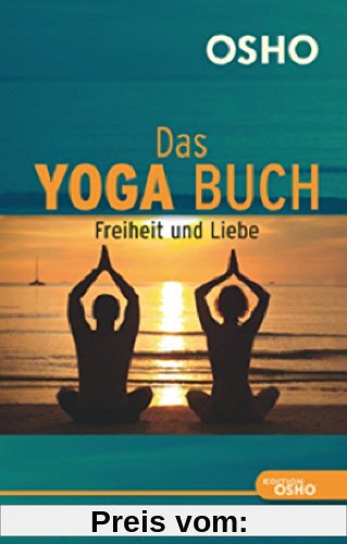 Das Yoga Buch II  Freiheit und Liebe