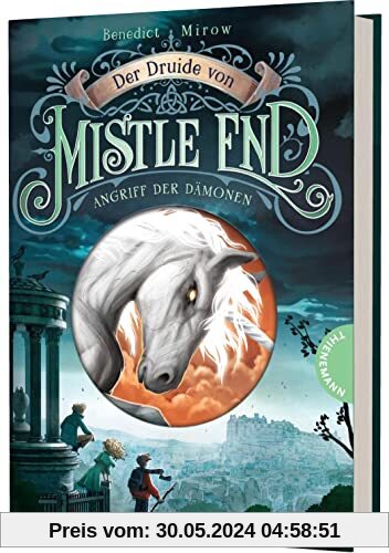 Der Druide von Mistle End 1: Angriff der Dämonen: Fantasy für Kinder, ein magisches Abenteuer in Schottland (1)