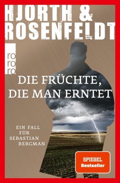 Die Früchte, die man erntet / Sebastian Bergman Bd.7 (eBook, ePUB)