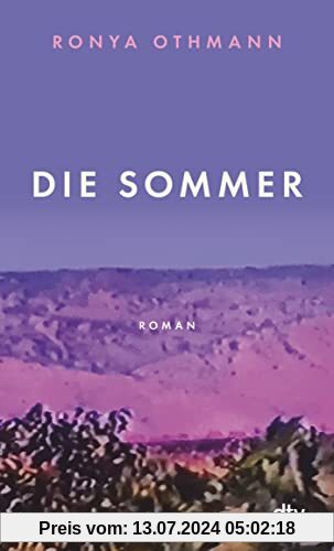 Die Sommer: Roman