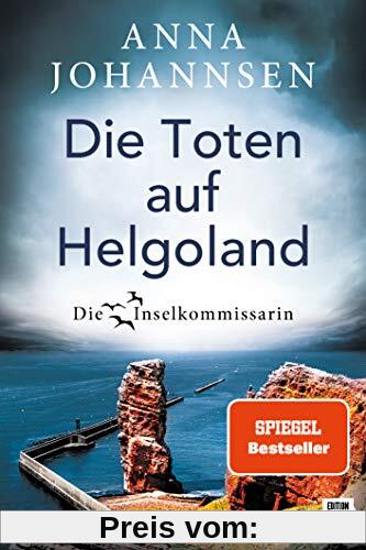 Die Toten auf Helgoland (Die Inselkommissarin, 7)