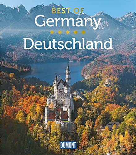 DuMont Bildband Best of Germany/Deutschland: Text Deutsch-Englisch