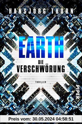 Earth – Die Verschwörung: Thriller