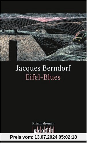 Eifel-Blues: 1. Band der Eifel-Serie