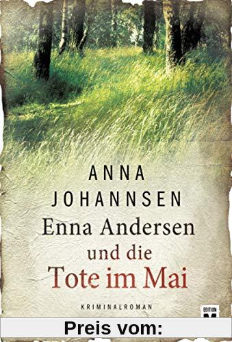 Enna Andersen und die Tote im Mai