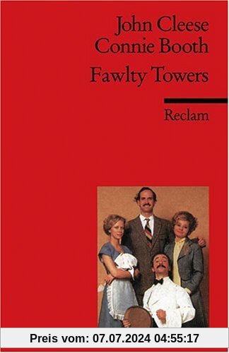 Fawlty Towers: Three Episodes. (Fremdsprachentexte): Three Episodes: The Germans / Communication Problems / Basil the Rat