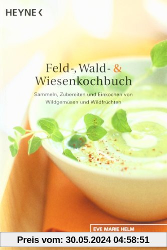 Feld-, Wald- und Wiesenkochbuch