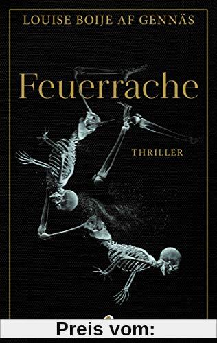 Feuerrache: Thriller (Widerstandstrilogie, Band 3)