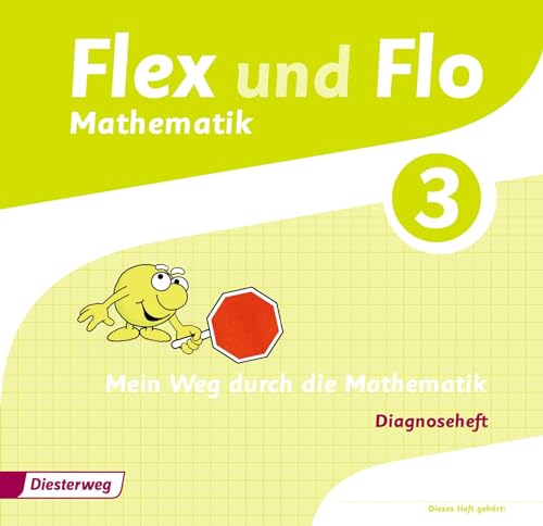 Flex und Flo - Ausgabe 2014: Diagnoseheft 3 von Westermann Bildungsmedien Verlag GmbH