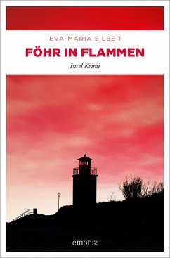 Föhr in Flammen von Emons Verlag