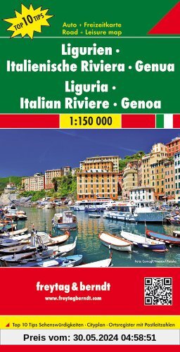 Freytag Berndt Autokarten, Ligurien - Italienische Riviera - Genua, Top 10 Tips - Maßstab 1:150.000 (freytag & berndt Auto + Freizeitkarten)
