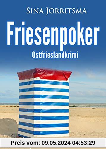 Friesenpoker. Ostfrieslandkrimi
