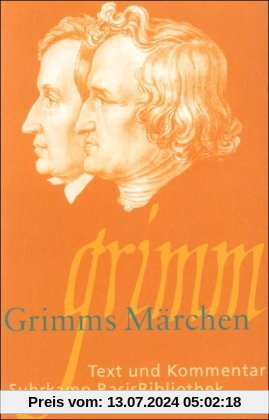 Grimms Märchen: Marchen (Suhrkamp BasisBibliothek)