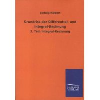 Grundriss der Differential- und Integral-Rechnung