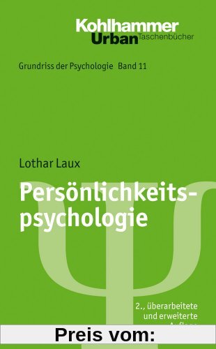Grundriss der Psychologie: Persönlichkeitspsychologie: BD 11 (Urban-Taschenbuecher)