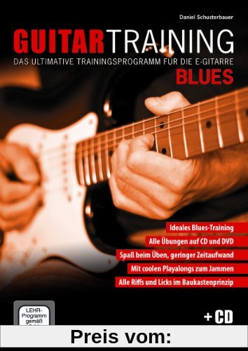 Guitar Training Blues + CD + DVD: Das ultimative Trainingsprogramm für die E-Gitarre